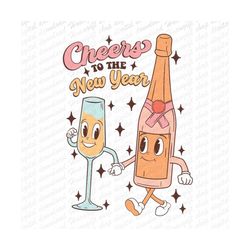 cheers to the new year champagne happy new year 2024 png , disco ball new year&39s png , retro happy new year sublimatio