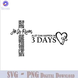 alot can happen in 3 days christian svg
