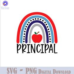 principal svg, principal appreciation gift svg,first day of school principal shirt svg