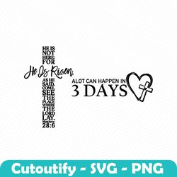 alot can happen in 3 days christian svg