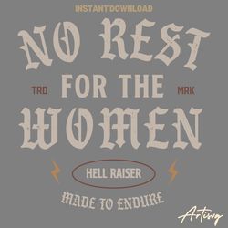 no rest for the women feminist hell raiser svg