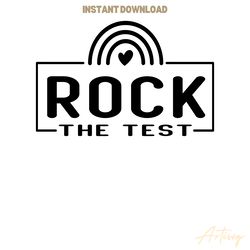 rock the test motivational quote png digital download files