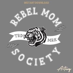 rebel mom society tiger roar svg digital download files