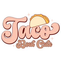 taco bout cute baby png sublimation