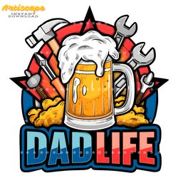 dad life beer tools happy fathers day png