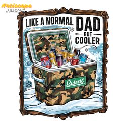 like a normal dad but cooler camouflage dad png