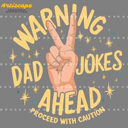 warning dad jokes ahead peace sign png digital download files