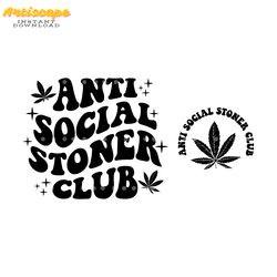 anti social stoner club svg digital download files