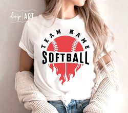 softball team template svg png, softball svg, softball shirt svg, softball svg for girls, name for team, softball mom sv