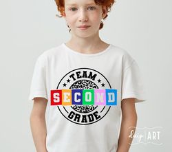 team second grade svg png, second grade svg, back to school svg, school shirt svg, first day of school, second grade svg