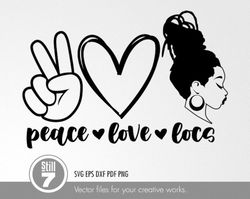 peace love locs svg - black woman svg - svg cutting file