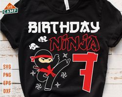 ninja boys 7th birthday svg, sevensvg, ninja birthday party, ninja svg, birthday boy svg, ninja shirt svg