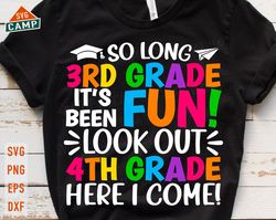 so long 3rd grade svg, third grade graduation svg, last day of school svg, 3rd grade svg, end of school svg, 3rd grade g