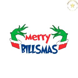 merry billsmas grinch hand svg