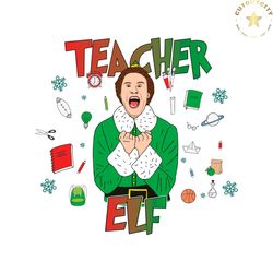 funny teacher elf christmas vibe svg