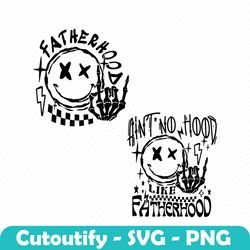 retro aint no hood like fatherhood svg