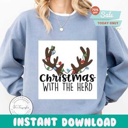 christmas with the herd svg, christmas svg, xmas svg, merry christmas, christmas gift, christmas reindeer, reindeer svg,