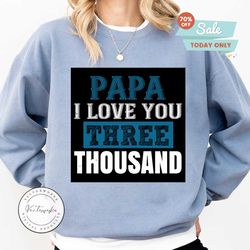 papa i love you three thousand svg, dxf, eps, png instant download