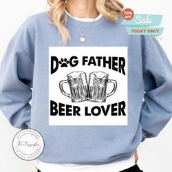 dog father beer lover, dad drinking, beer svg, svg, dxf, eps, png instant download