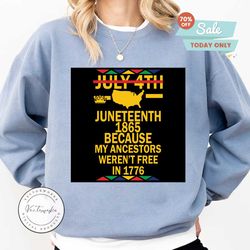 juneteenth day my ancestors weren't free in 1776 july 4th black african american flag pride gift black lives matter svg, dxf, eps, png instant download