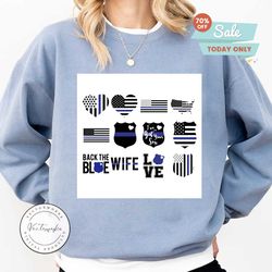 police thin blue line bundle svg, black the blue wife svg, love svg, i'm got your six svg, blue lives matter svg