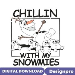chillin with my snowmies olaf christmas svg cricut files