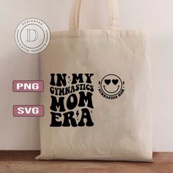 in my gymnastics mom era svg, gymnastics mom svg, gymnastics svg, gymnastics mom era svg, gymnastics mom shirt svg, gym