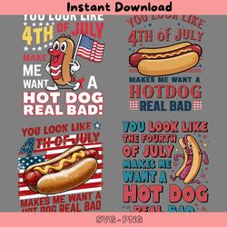 you look like the 4th of july hot dog real bad png bundle
