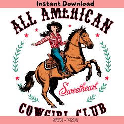 all american sweetheart cowgirl club png