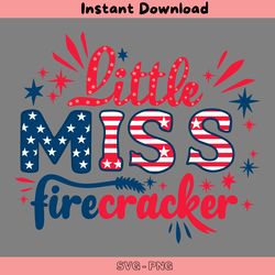patriotic day little miss firecracker svg
