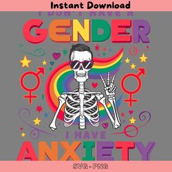 lgbt i dont have a gender i have anxiety svg