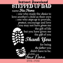 stepped up dad fathers day svg digital download files