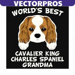 worlds best cavalier king charles spaniel grandma svg, trending svg, cavalier king charles spaniel svg, grandma svg, pup
