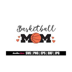 basketball mom svg | basketball mom cut files | basketball mom vector | basketball mom clip art | basketball mom cricut