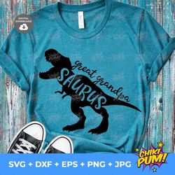 great grandpa saurus, great grandpa svg, dinosaur svg, cricut file