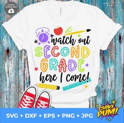watch out second grade here i come svg, second grade svg file, 2nd grade svg, 2nd grade shirt, back to school