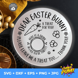 dear easter bunny svg, easter bunny plate svg, bunny carrots, digital cut files