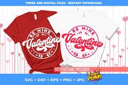 be mine valentine svg, valentines day svg png, retro valentine svg, valentines day cut files and sublimation png