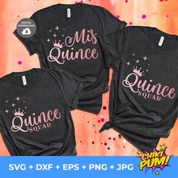 mis quince squad bundle svg, mis 15 svg, quinceanera svg, mis quince t shirt