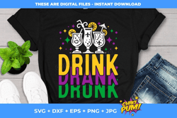 mardi gras svg, drink drank drunk svg, nola trip svg, mardi gras carnival shirt cut file svg, png sublimation