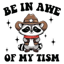 groovy cowboy be in awe of my tism svg digital download files