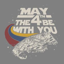may the 4th be with you millennium falcon svg
