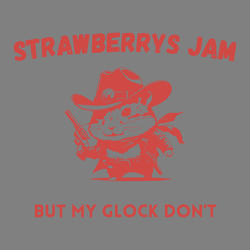 strawberry jams but my glock dont raccoon cowboy svg