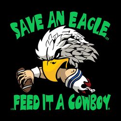 save an eagle philadelphia feed it a cowboy svg