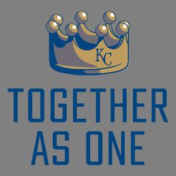 together as one kansas city crown baseball svg