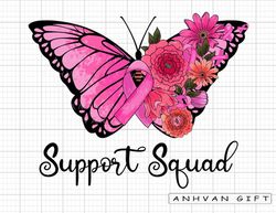 support squad butterfly png, floral butterfly png, breast cancer png, pink ribbon, cancer shirt, breast cancer awareness