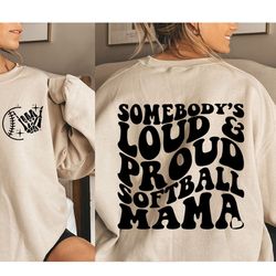 somebodys loud and proud softball mama svg, trendy softball svg, trendy softball png, softball mom svg, softball mama sv