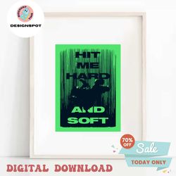 hit me hard and soft poster svg