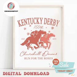 kentucky derby 150th churchill downs 2024 svg