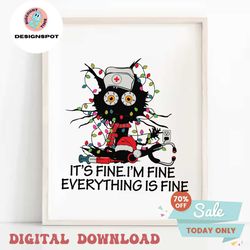 im fine everything is fine cat christmas svg